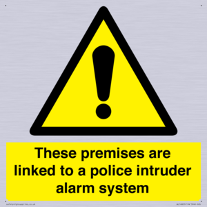 Premises are linked to police alarm